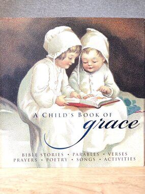 A Child's Book of Grace - Hardcover - NEW